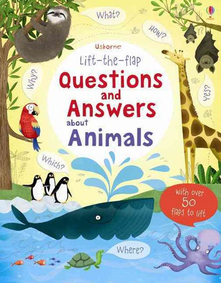 Lift-The-Flap Questions And Answers About Animals