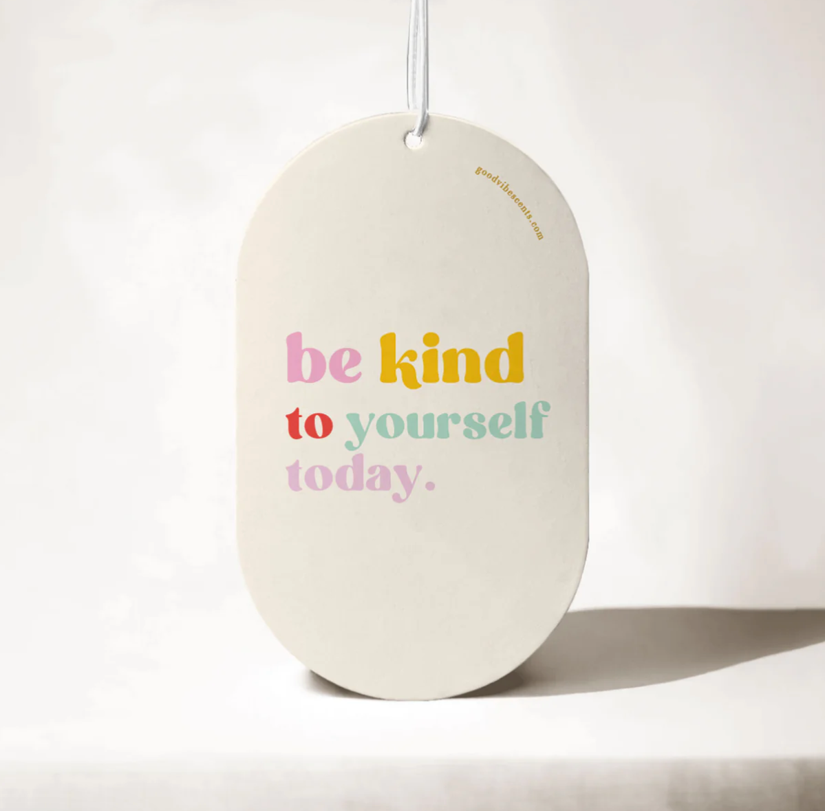 Be Kind To Yourself - Car Air Freshener