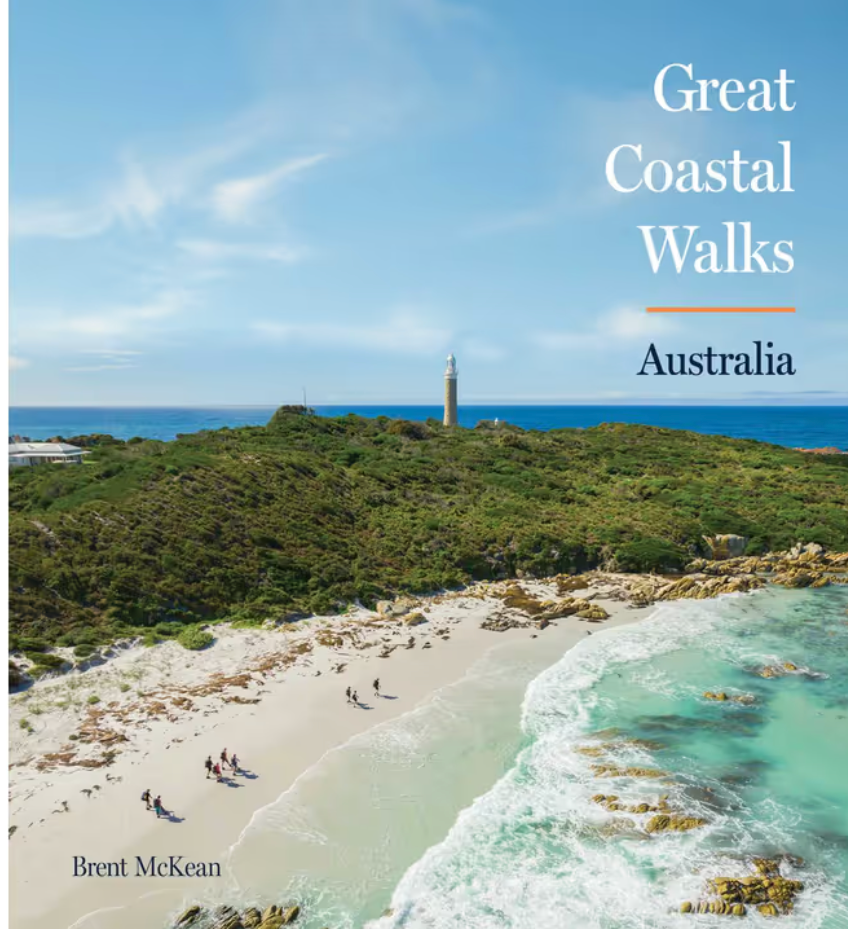 Great Coastal Walks Australia: Australia's must-do walking experiences